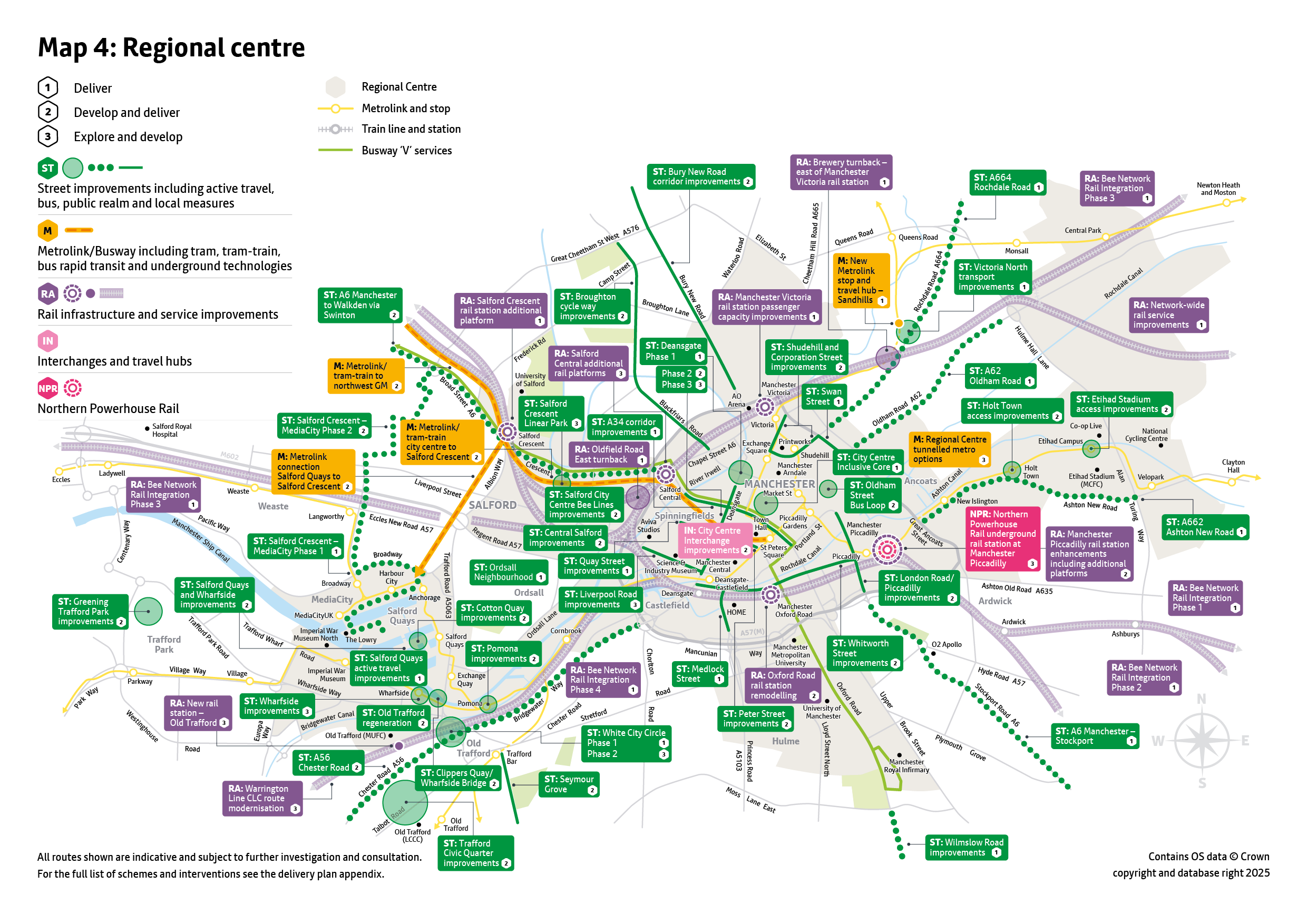 The regional centre map shows a range of transport schemes across the regional centre (Manchester city centre and parts of Trafford and Salford that border the city centre) of different types. These include:    Street improvements including active travel, bus, public realm and local measures   Metrolink/Busway including tram, tram-train, bus rapid transit and underground technologies   Rail infrastructure and service improvements    Interchanges and travel hubs   Northern Powerhouse Rail   Full details of all schemes displayed are included in the Greater Manchester Transport Delivery Plan 2027-2037 appendix. All routes shown are indicative and subject to further investigation and consultation.